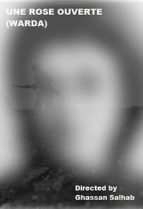 Watch Une Rose Ouverte/Warda