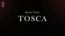 Watch Giacomo Puccini - Tosca