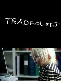 Watch Trädfolket (Short 2009)