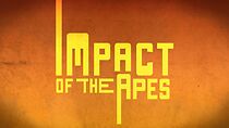 Watch Impact of the Apes
