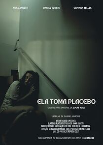 Watch Ela Toma Placebo (Short)