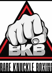 Watch BKB: Bare Knuckle Boxing