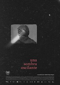 Watch Una sombra oscilante