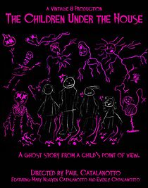 Watch The Children Under the House