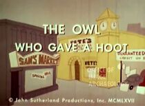 Watch The Owl Who Gave a Hoot (Short 1967)