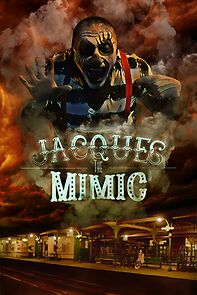 Watch Jacques the Mimic (Short 2023)