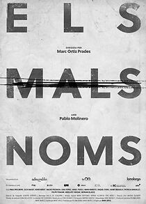 Watch Els Mals Noms