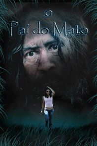 Watch O Pai Do Mato (Short 2016)