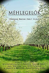 Watch Méhlegelõk (Short 2017)