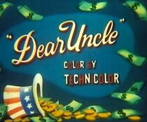 Watch Dear Uncle (Short 1953)