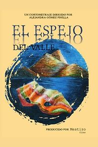 Watch El Espejo Del Valle (Short 2024)