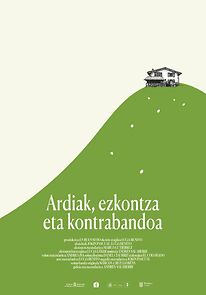 Watch Ardiak, ezkontza eta kontrabandoa (Short 2024)