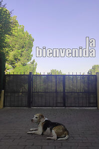 Watch La bienvenida (Short 2023)