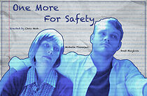 Watch One More for Safety (Short 2017)