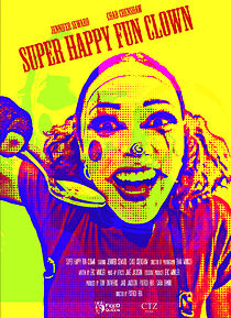 Watch Super Happy Fun Clown (Short 2023)