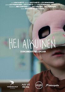 Watch Hei Aikuinen