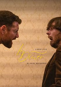 Watch Le Dîner (Short)