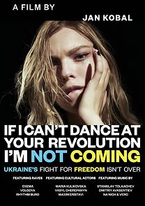 Watch If I Can't Dance at Your Revolution, I'm Not Coming (Short 2017)