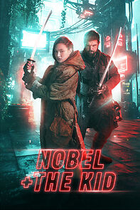 Watch Nobel & the Kid