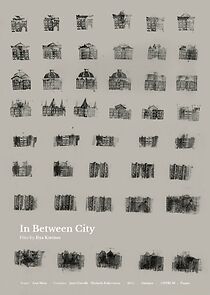 Watch In Between City (Short 2024)
