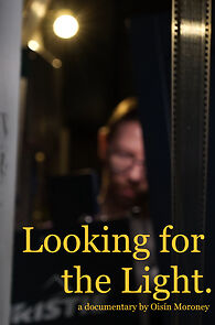 Watch Looking for the Light (Short 2024)