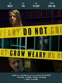 Watch Do Not Grow Weary