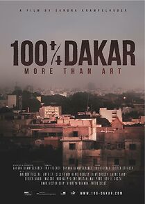 Watch 100% Dakar: More Than Art