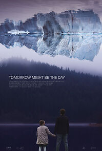 Watch Tomorrow Might Be The Day (Short 2018)