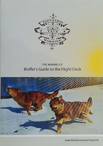 Watch The Making of Bluffers Guide to the Flight Deck