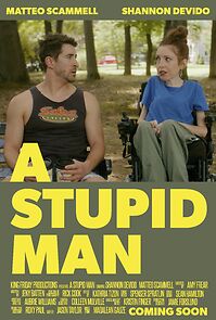 Watch A Stupid Man (Short 2025)