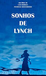 Watch Sonhos De Lynch (Short 2025)
