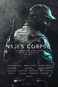 Watch Naji's corpse (Short 2018)