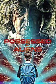 Watch Possessed by Aliens (Short 2020)