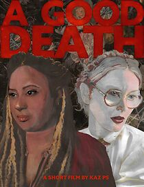 Watch A Good Death (Short 2025)