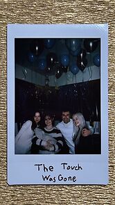 Watch The Touch Was Gone (Short 2025)