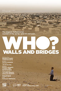 Watch Who? Walls and Bridges (Short 2015)