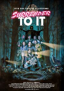 Watch Surrender to It