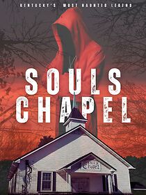 Watch Souls Chapel