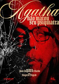 Watch Ágatha Não Matou Seu Psiquiatra (Short 2025)