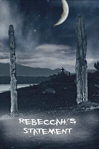 Watch Rebeccah's Statement (Short 2018)