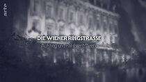 Watch Die Wiener Ringstraße - Aufstieg und Fall ihrer Mäzene