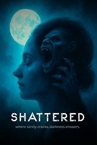 Watch Shattered