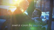 Watch Simple coup du destin (Short 2009)