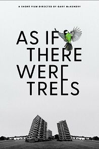Watch As If There Were Trees (Short 2022)