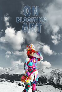 Watch ON Blooming Art (Short 2014)