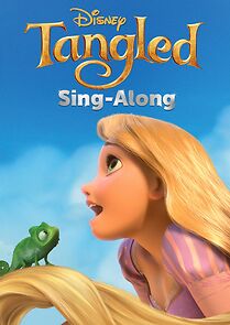 Watch Tangled: Sing-Along