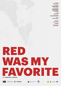 Watch Red was My Favorite (Short 2023)