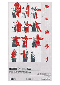 Watch Hour of the Ox - a film by Bob Gallagher in Conspiracy with Katie Kim (Short 2023)