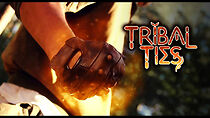 Watch Tribal Ties (Short 2013)