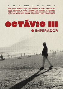 Watch Octávio III - O imperador